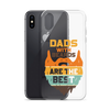 Dads With The Beard Are The Best Clear Case for iPhone®