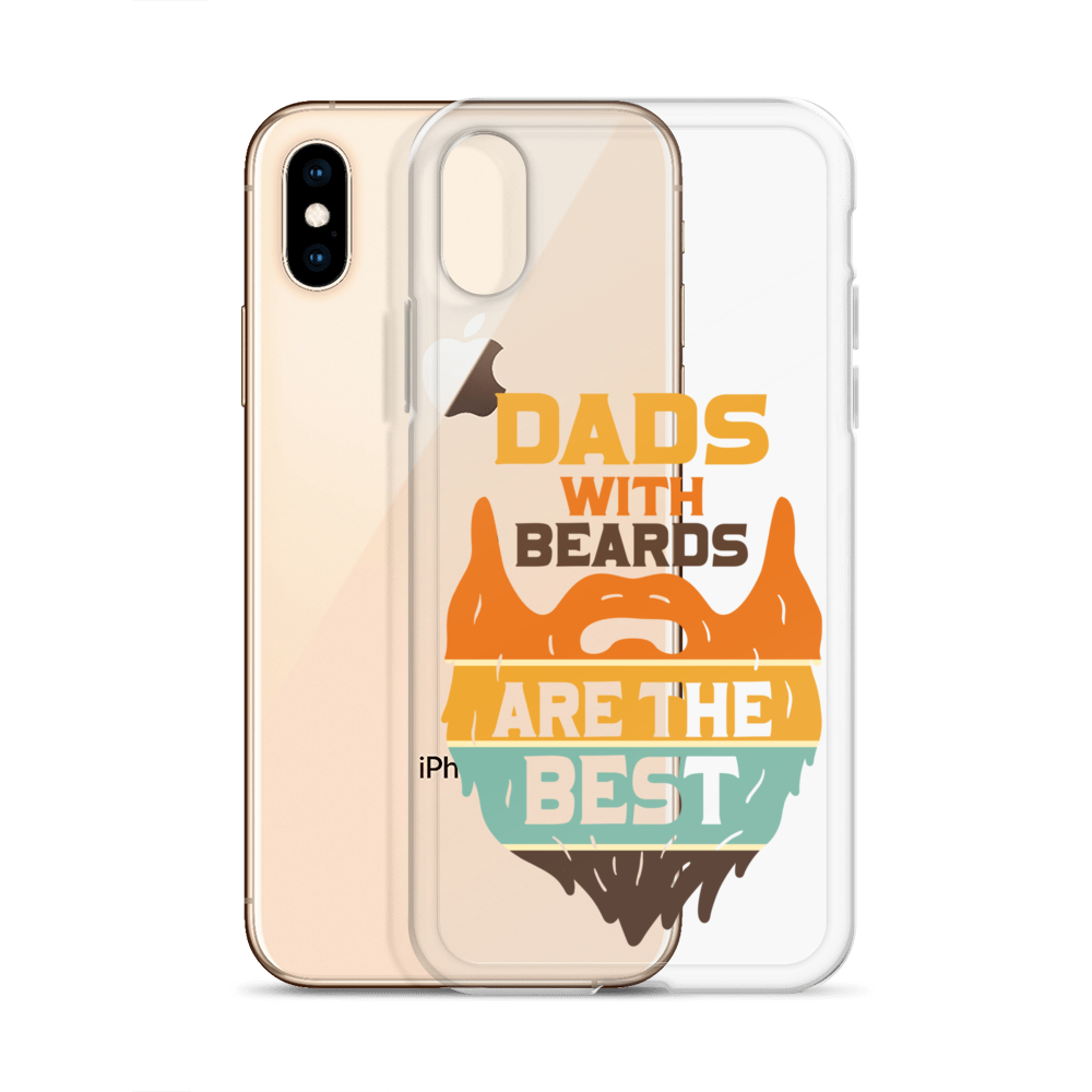 Dads With The Beard Are The Best Clear Case for iPhone®