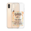 Dad Best Number 1 The Man The Myth The Legend Clear Case for iPhone®