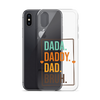 Dada. Daddy. Dad. Bruh. Clear Case for iPhone®