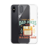 I Keep All My Dad Jokes In A Dad A Base Clear Case for iPhone®