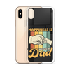 Happiness Is Being A Dad Clear Case for iPhone®