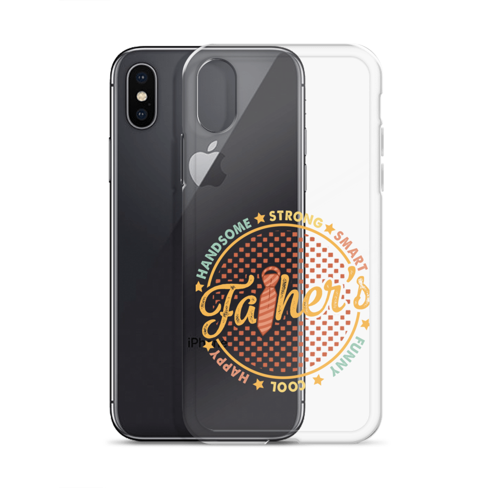 Handsome Strong Smart Funny Cool Happy Father Clear Case for iPhone®