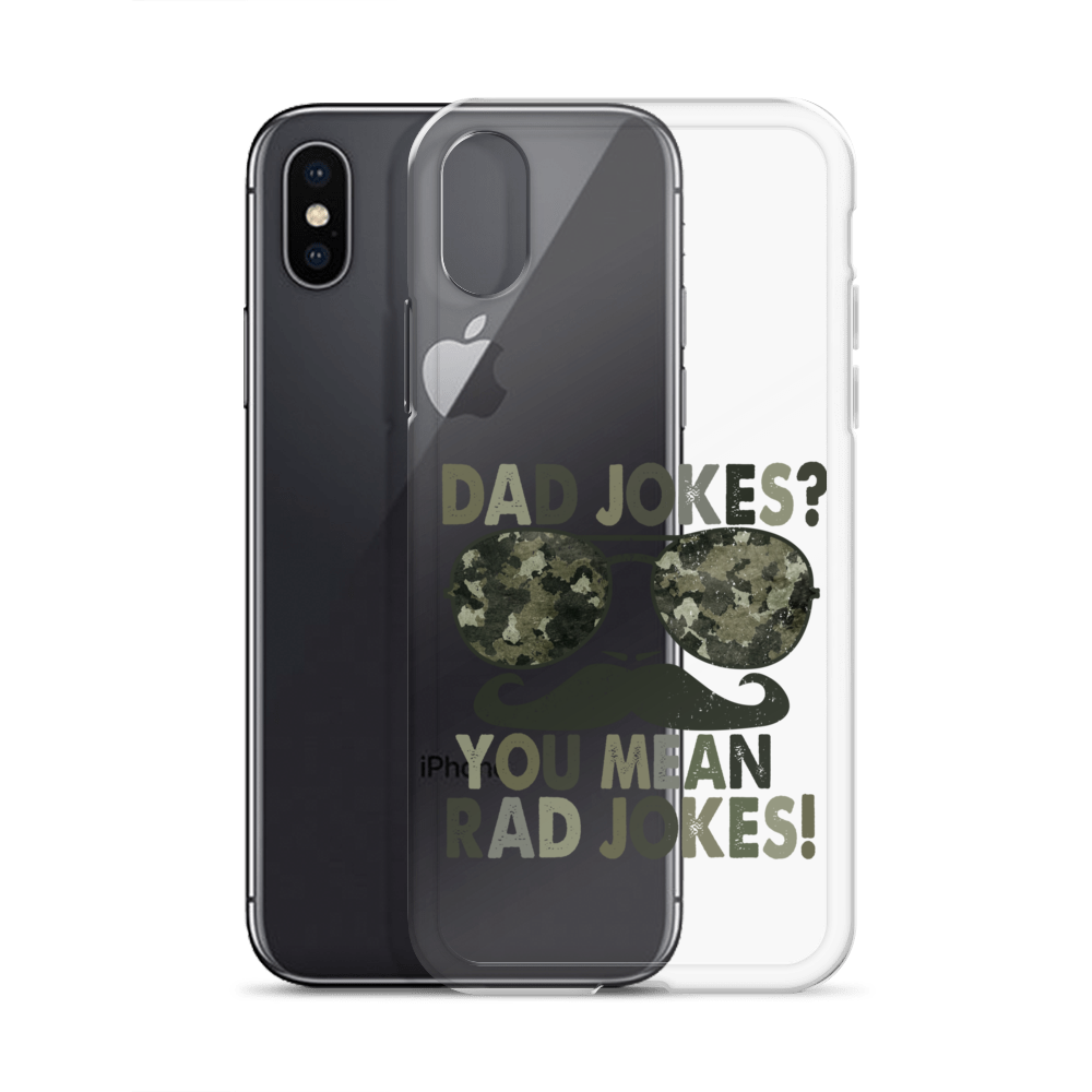 Dad Jokes? You Mean Rad Jokes Clear Case for iPhone®