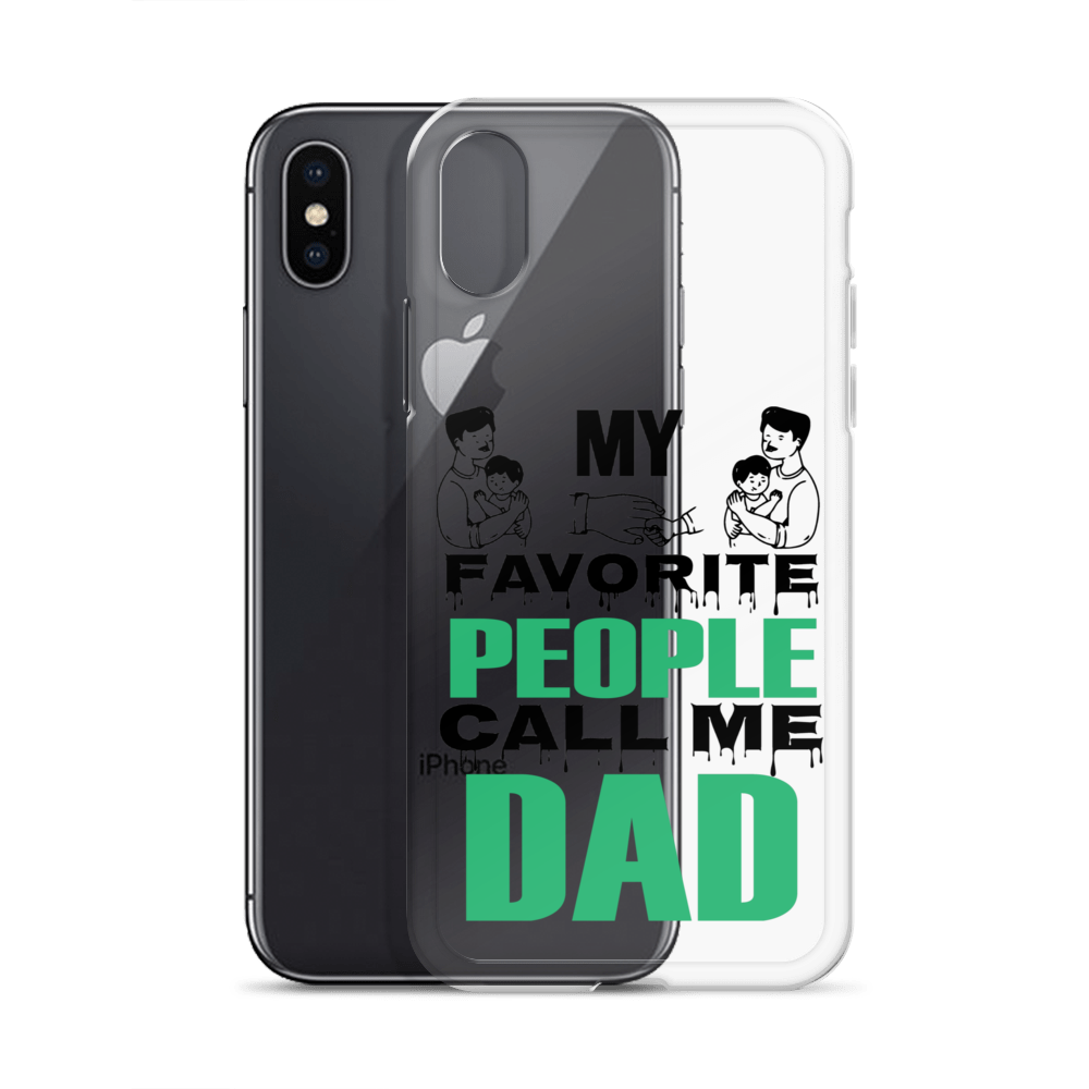 My Favorite People Call Me Dad Clear Case for iPhone®