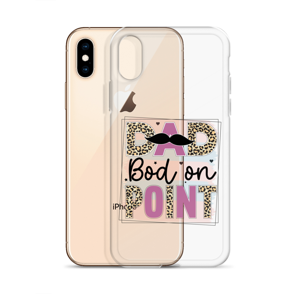 Dad Bod On Point Clear Case for iPhone®