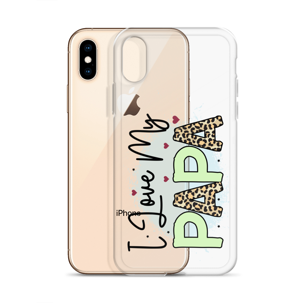 I Love My Papa Clear Case for iPhone®