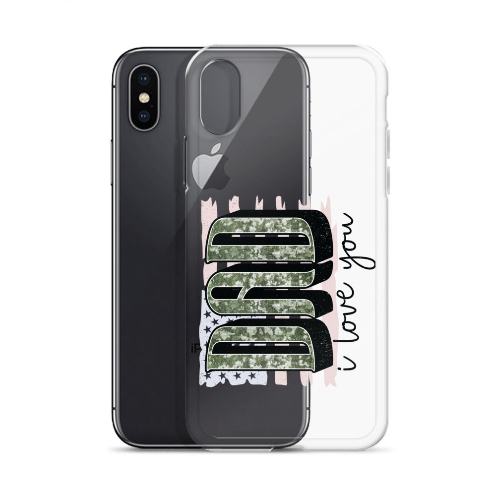 Dad I Love You Clear Case for iPhone®