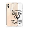 Today's Mission Keep The Tiny Human Alive Clear Case for iPhone®