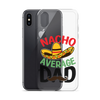 Nacho Average Dad Clear Case for iPhone®