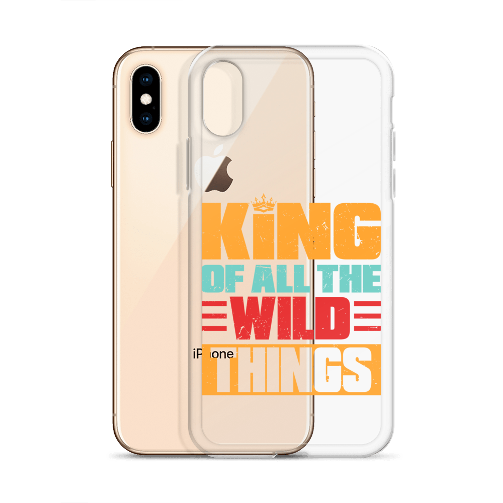 King Of All The Wild Things Clear Case for iPhone®