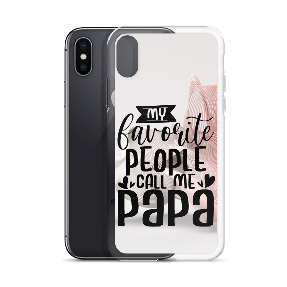 My Favorite People Call Me Papa Clear Case for iPhone®