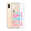 Soon To Be A Daddy Of A Beautiful Baby Girl Clear Case for iPhone®