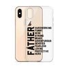 Father Hardworking funny Wise Strong Clear Case for iPhone®