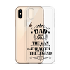 Dad Best Number 1 The Man The Myth The Legend Clear Case for iPhone®