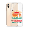 I Love My Daddy To The Moon And Back Clear Case for iPhone®