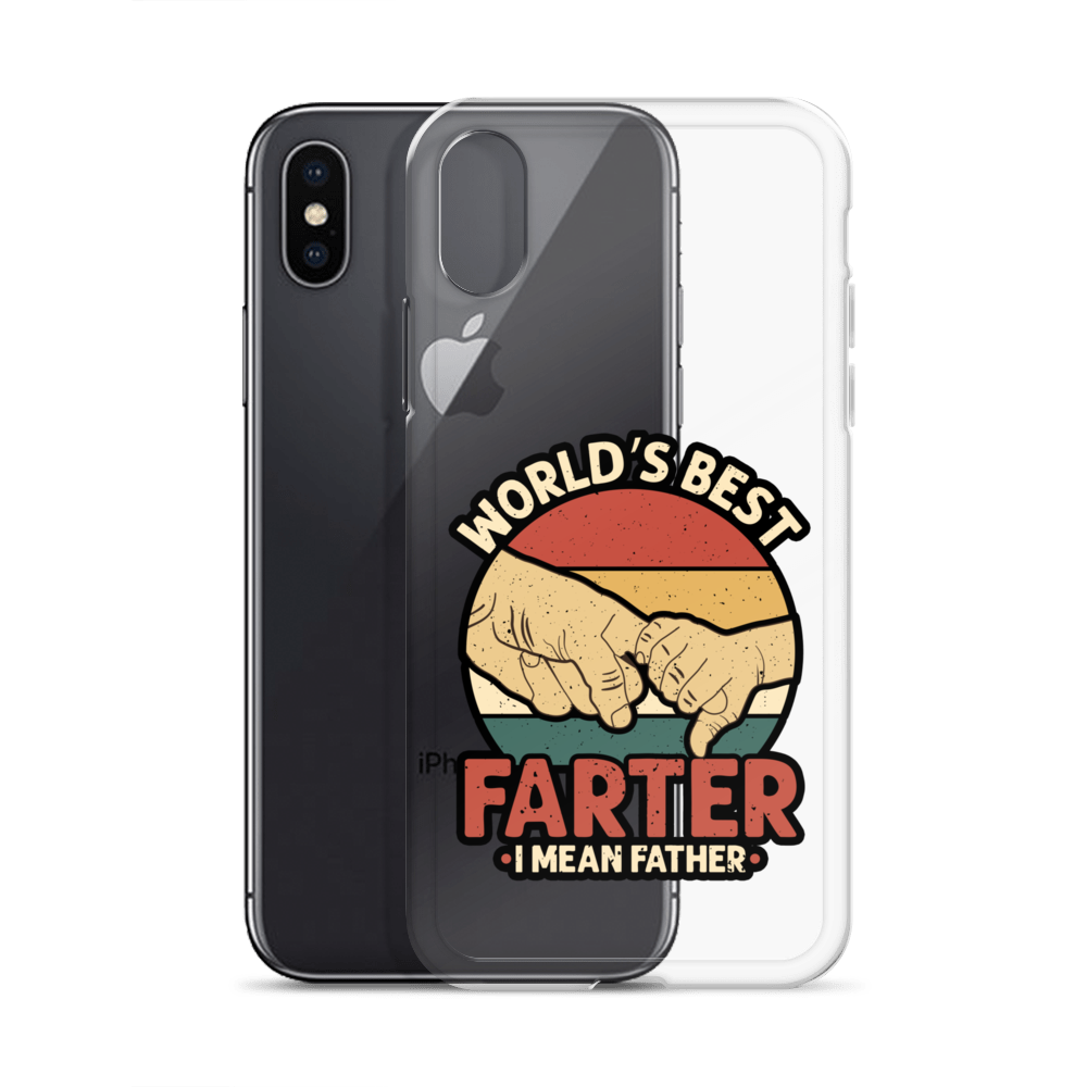 World's Best Farter I Mean Father Clear Case for iPhone®