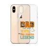 Dad The Man The Myth The Fishing Legend Clear Case for iPhone®