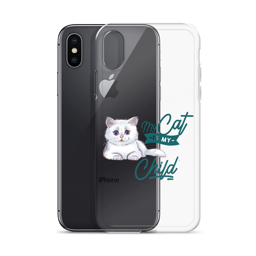 My Cat Is My Child Clear Case for iPhone®