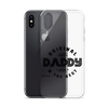 Original And The Best Daddy Establish 2024 Clear Case for iPhone®