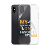 My Son-In-Law Is My Favorite Child Clear Case for iPhone®