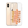 Too Much Toddler Not Enough Coffee Clear Case for iPhone®