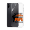 I've Been Called A Lot Of Names In My Lifetime But Papa Is My Favorite Clear Case for iPhone®