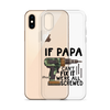 If Papa Can't Fix It We're All Screwed Clear Case for iPhone®