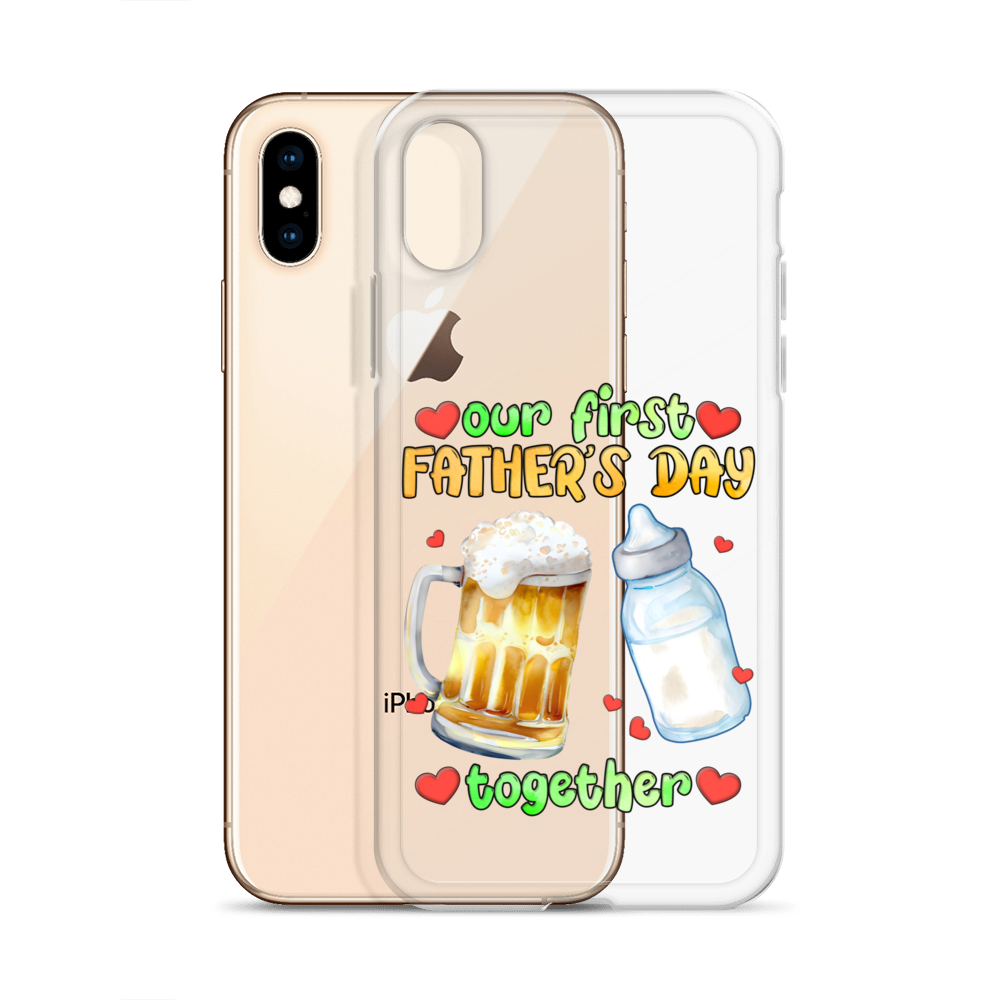 Our First Father's Day Together Clear Case for iPhone®