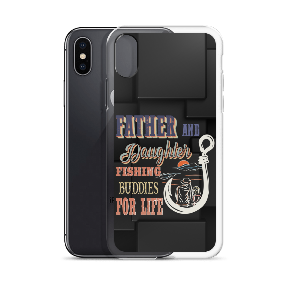 Father And Daughter Fishing Buddies For Life Clear Case for iPhone®