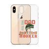 Dad Full Time Part Time Hooker Clear Case for iPhone®