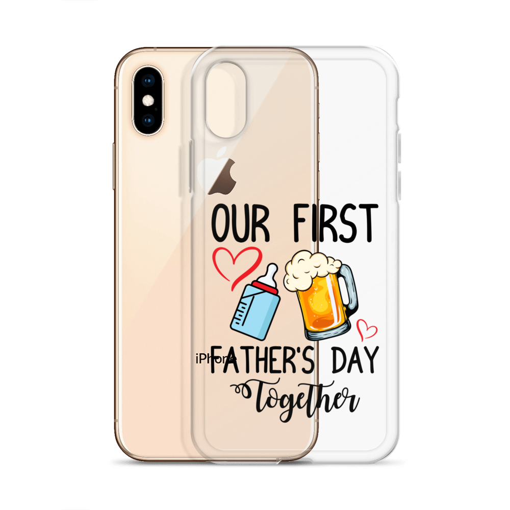 Our First Father's Day Together Clear Case for iPhone®