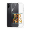 I Have Two Titles Dad And Papa And I Rock Them Both Clear Case for iPhone®