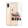 One Proud Football Mom Clear Case for iPhone®