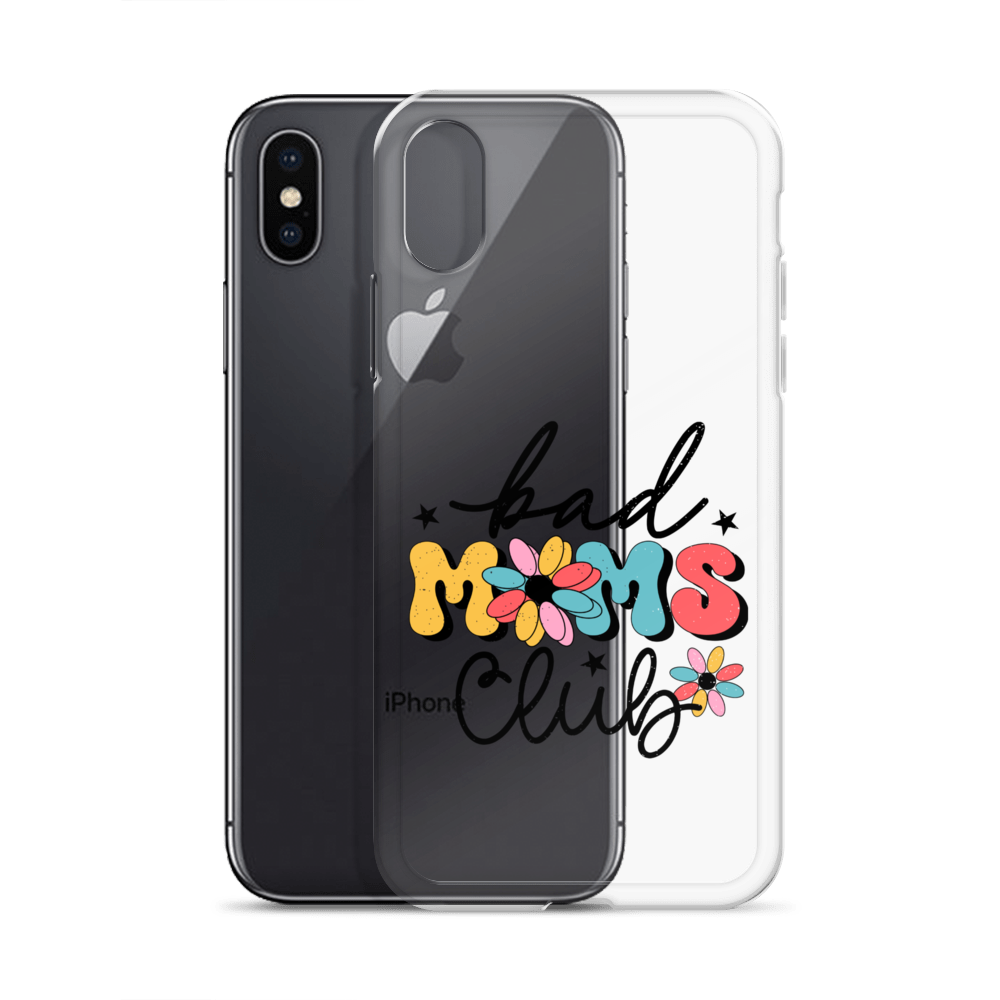 Bad Moms Club Clear Case for iPhone®