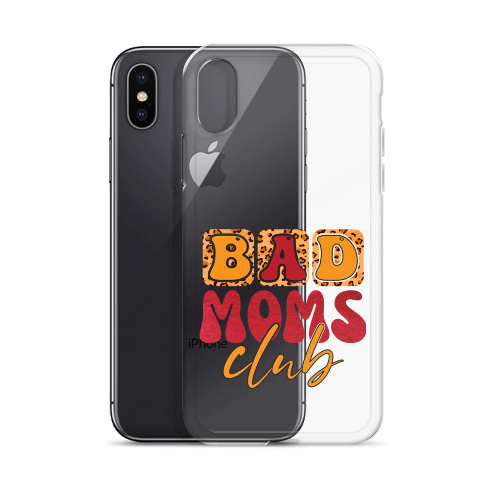 Bad Moms Club Clear Case for iPhone®