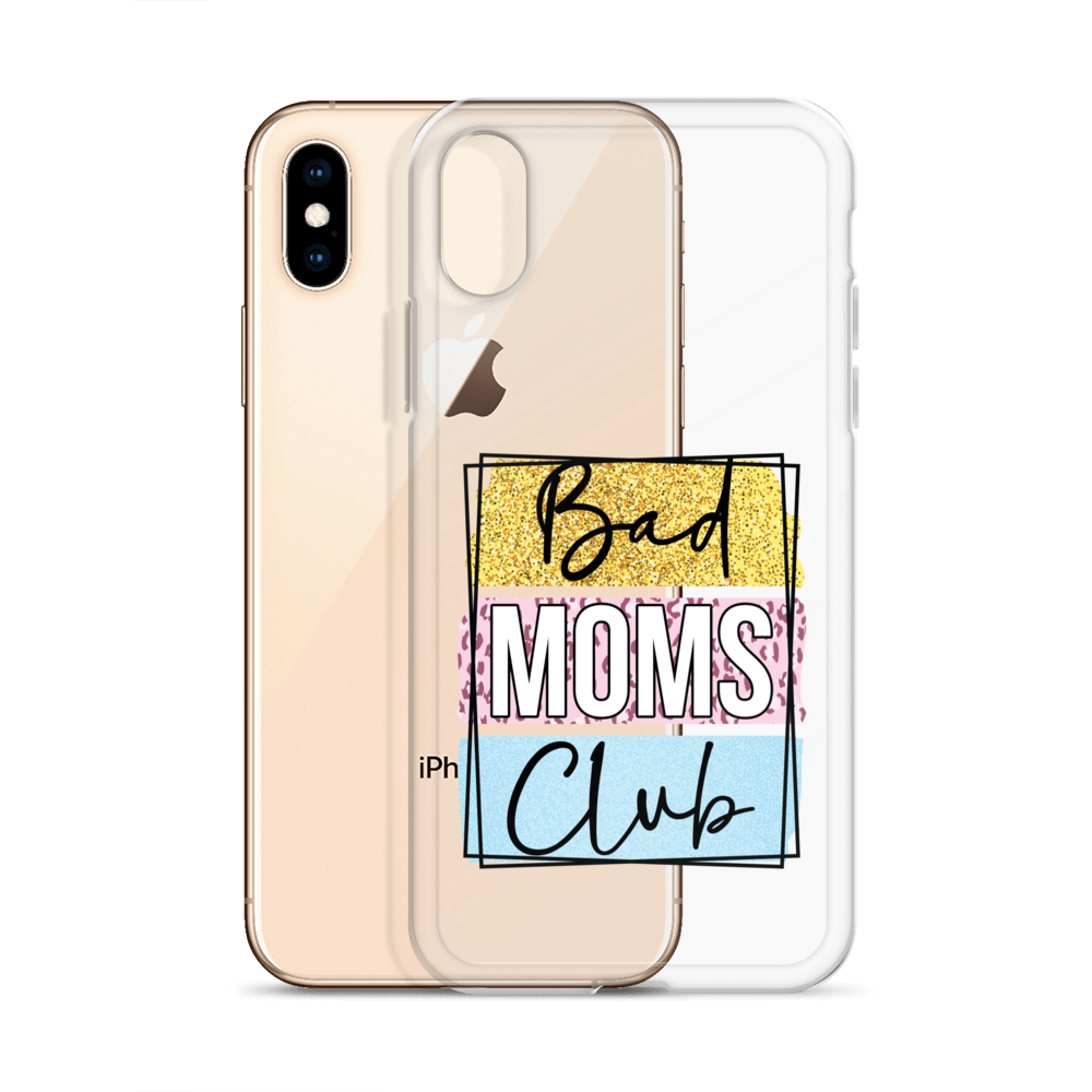 Bad Moms Club Clear Case for iPhone®