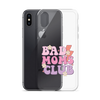 Bad Moms Club Clear Case for iPhone®