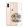 My Squad Calls Me Mama Clear Case for iPhone®