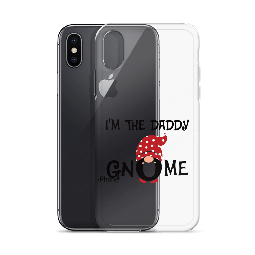 I'm The Daddy Gnome Clear Case for iPhone®