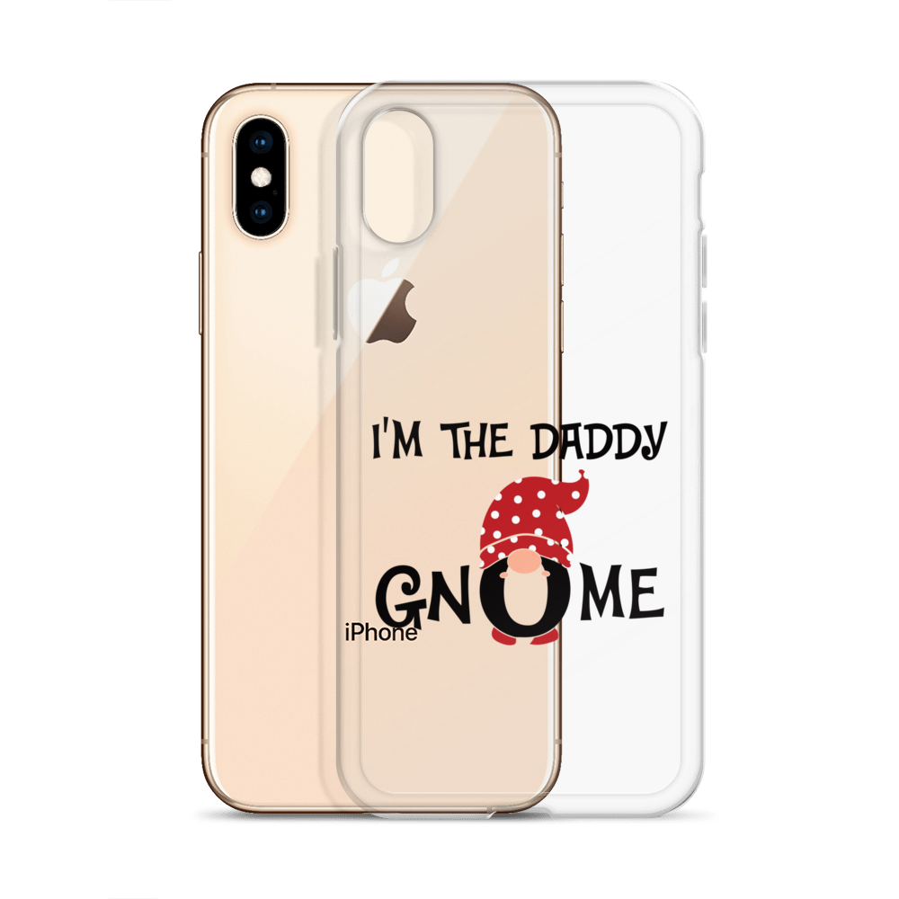 I'm The Daddy Gnome Clear Case for iPhone®