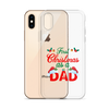 First Christmas As A Dad Clear Case for iPhone®