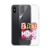 Bad Moms Club Clear Case for iPhone®