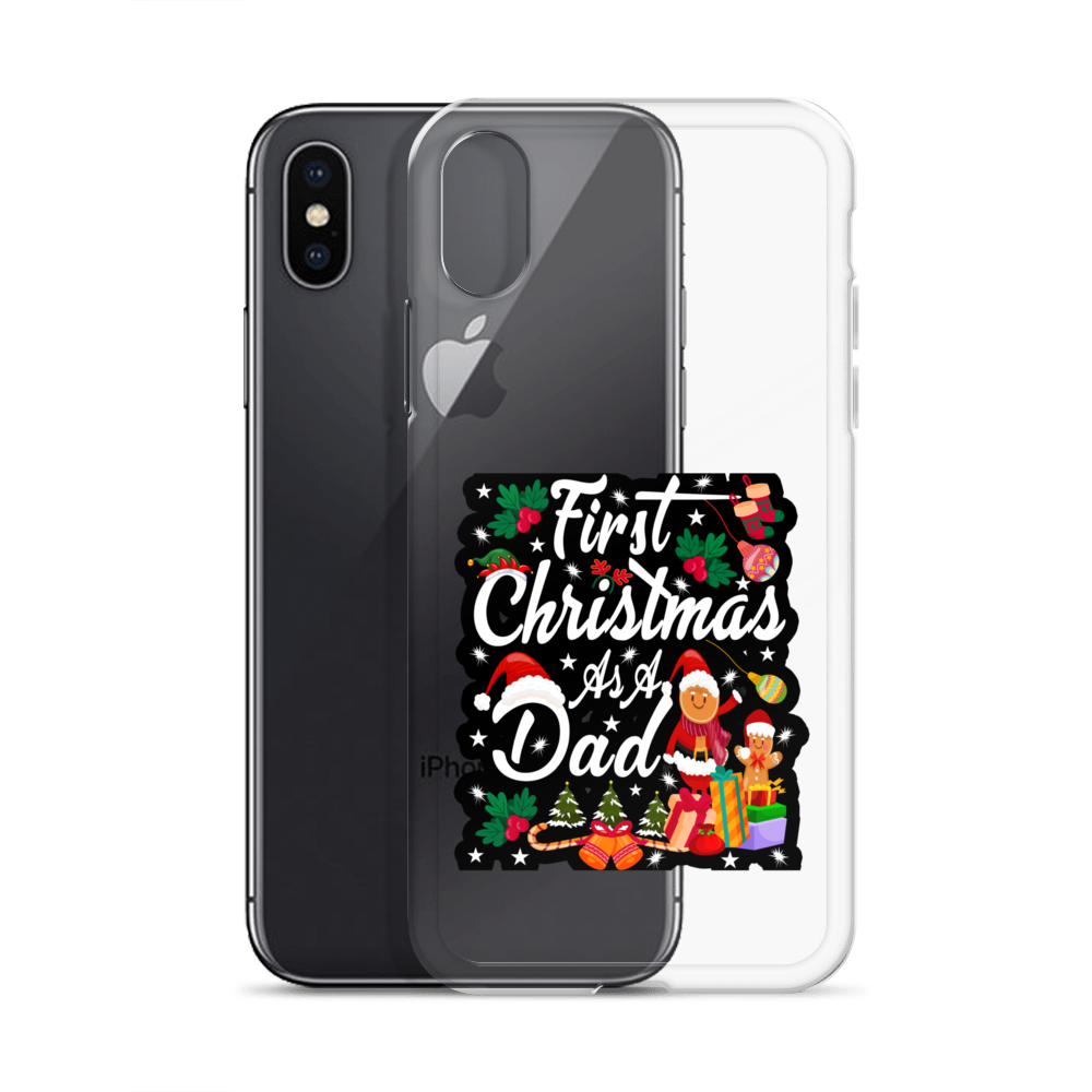 First Christmas As A Dad Clear Case for iPhone®