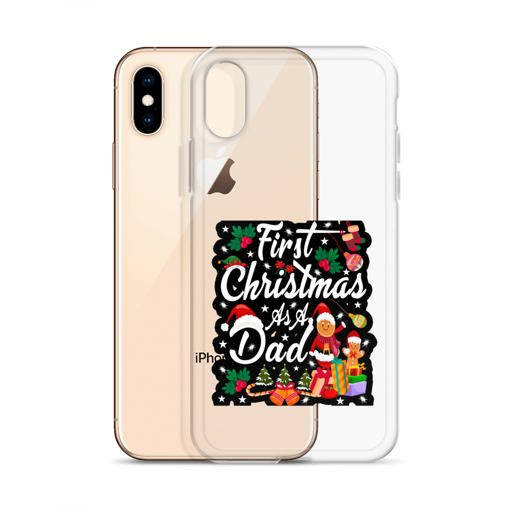 First Christmas As A Dad Clear Case for iPhone®