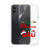 First Christmas As A Dad Clear Case for iPhone®