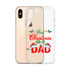 First Christmas As A Dad Clear Case for iPhone®