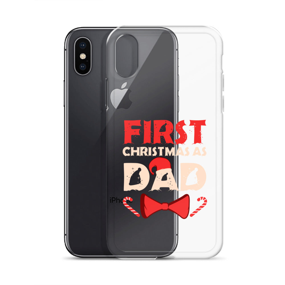 First Christmas As Dad Clear Case for iPhone®