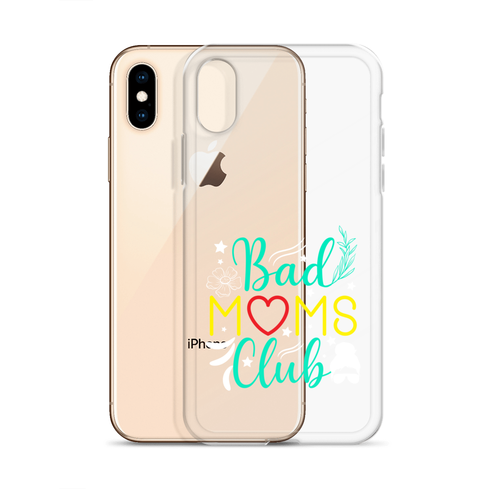 Bad Moms Club Clear Case for iPhone®