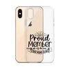 Proud Member Of The Bad Moms Club Clear Case for iPhone®